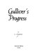 Gulliver's progress /