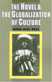 The novel and the globalization of culture /