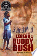 The legend of Buddy Bush /