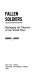 Fallen soldiers : reshaping the memory of the World Wars /