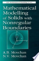 Mathematical modelling of solids with nonregular boundaries /