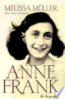 Anne Frank : the biography /