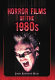 Horror films of the 1980s /