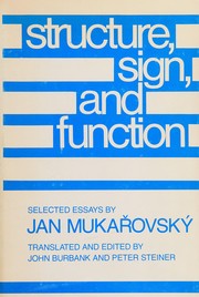 Structure, sign, and function : selected essays /