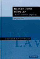 Tax policy, women and the law : UK and comparative perspectives /