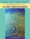 Fundamentals of fluid mechanics /