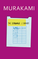 The strange library /