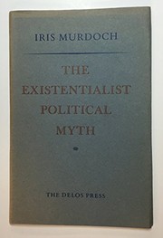 The existentialist political myth /