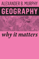 Geography : why it matters /