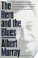 The hero and the blues /
