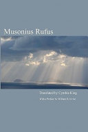 Musonius Rufus : lectures & sayings /
