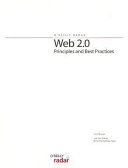 Web 2.0 : principles and best practices /