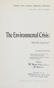 The environmental crisis: will we survive?