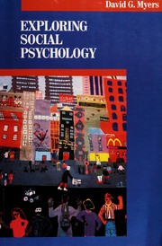 Exploring social psychology /