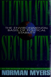 Ultimate security : the environmental basis of political stability /