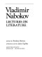 Lectures on literature /