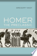 Homer the preclassic /