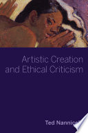 Artistic creation and ethical criticism /
