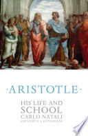 Aristotle : his life and school /