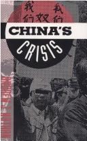 China's crisis : dilemmas of reform and prospects for democracy /