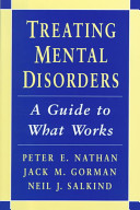 Treating mental disorders : a guide to what works /