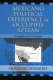 Mexicano political experience in occupied Aztlan : struggles and change /