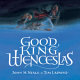 Good King Wenceslas /