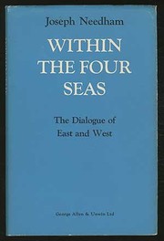Within the four seas : the dialogue of East and West