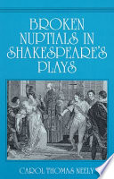 Broken nuptials in Shakespeare's plays /