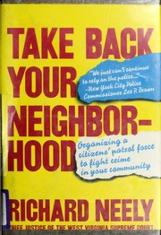 Take back your neighborhood : a case for modern-day "vigilantism" /