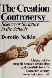 The creation controversy : science or Scripture in the schools /