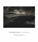 The Black Place--two seasons /
