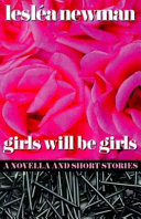 Girls will be girls : a novella and short stories /