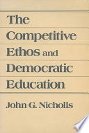 The competitive ethos and democratic education /