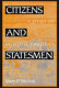 Citizens and statesmen : a study of Aristotle's Politics /
