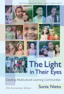 The light in their eyes : creating multicultural learning communities /