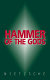 Hammer of the gods : [selected writings] /
