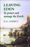 Leaving Eden : to protect and manage the earth /