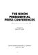 The Nixon presidential press conferences /