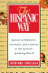 The Hispanic way : aspects of behavior, attitudes, and customs in the Spanish-speaking world /