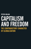 Capitalism and freedom : the contradictory character of globalisation /