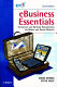 EBusiness essentials : technology and network requirements for mobile and online markets /