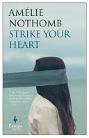 Strike your heart /