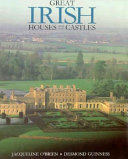 Great Irish houses and castles /