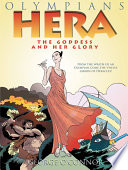 Hera : the goddess and her glory /