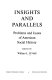 Insights and parallels ; problems and issues of American social history /