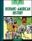 Atlas of Hispanic-American history /