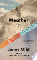 Weather : a novel /