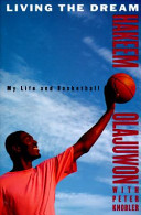 Living the dream : my life and basketball /