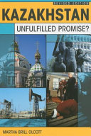 Kazakhstan : unfulfilled promise? /